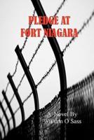 Pledge at Fort Niagara
