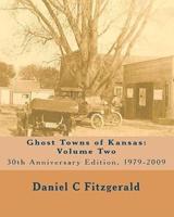 Ghost Towns of Kansas