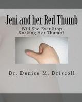 Jeni and Her Red Thumb