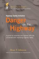 Danger on the Highway