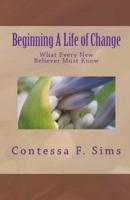 Beginning a Life of Change