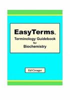 Easyterms Terminology Guidebook for Biochemistry