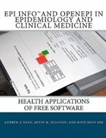 Epi Info and Openepi in Epidemiology and Clinical Medicine