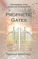 Prophetic Gates