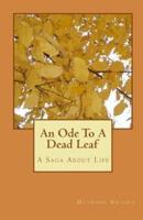 An Ode to a Dead Leaf
