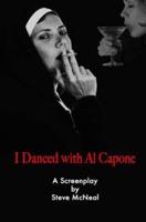 I Danced With Al Capone