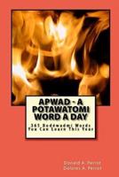 Apwad - A Potawatomi Word a Day