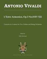 Antonio Vivaldi L'Estro Armonico, Op.3 No.8 RV 522