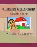 William's First Day of Kindergarten (Coloring Book)
