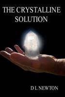 The Crystalline Solution
