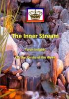 The Inner Stream Torah Insights on The Parsha of The Week