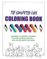 The Computer Kids Coloring Book