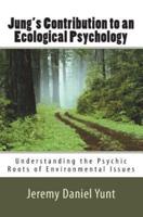 Jung's Contribution to an Ecological Psychology