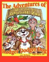 The Adventures of Rodger Dodger Dog