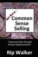 Rip's Book of Common Sense Selling