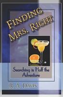 Finding Mrs. Right