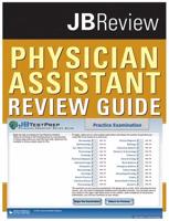 Physician Assistant Review Guide & JB TestPrep: Physician Assistant Review