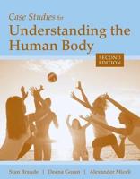 Case Studies for Understanding the Human Body