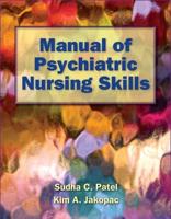 MANUAL OF PSYCHIATRIC NURSING SKILLS