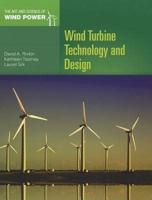 Wind Turbine Technology and Design