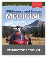 Wilderness and Rescue Medicine Instructor's ToolKit CD-ROM