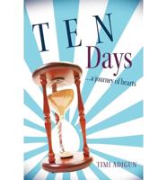 Ten Days: A Journey of Hearts