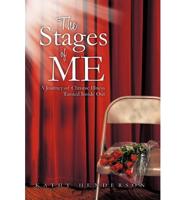 The Stages of Me: A Journey of Chronic Illness Turned Inside Out