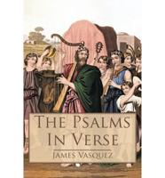 The Psalms - In Verse