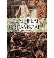 Deathfear and Dreamscape