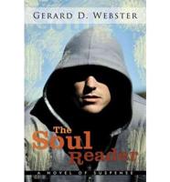 The Soul Reader: A Novel of Suspense