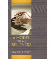 A Model for All Believers: An Expositional Commentary on 1 Thessalonians