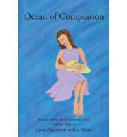 Ocean of Compassion: A Guide to the Life of Universal Loving