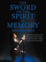 The Sword of the Spirit in Memory: (Easy Method to Memorize Scripture)