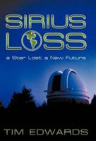 Sirius Loss: A Star Lost, a New Future