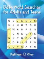 Bible Word Searches for Adults and Teens