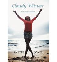 Cloudy Witness: Blessedly Assured