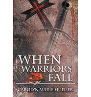 When Warriors Fall