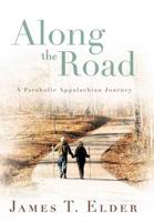 Along the Road: A Parabolic Appalachian Journey