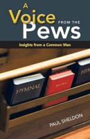 A Voice from the Pews: Insights from a Common Man