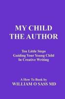 My Child the Author