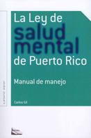 La Ley De Salud Mental De Puerto Rico