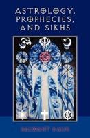 Astrology, Prophecies, and Sikhs