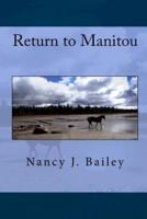 Return to Manitou
