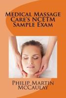 Medical Massage Care's NCETM Sample Exam