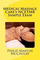 Medical Massage Care's NCETMB Sample Exam