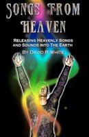 Songs from Heaven