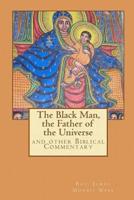The Black Man, the Father of the Civilization