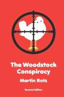 The Woodstock Conspiracy