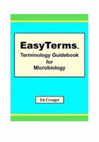 Easyterms Terminology Guidebook for Microbiology