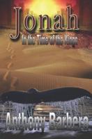 Jonah In the Time of the Kings
